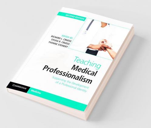 Teaching Medical Professionalism