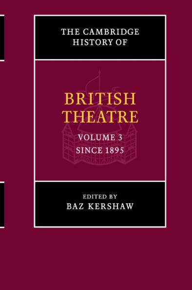 The Cambridge History of British Theatre