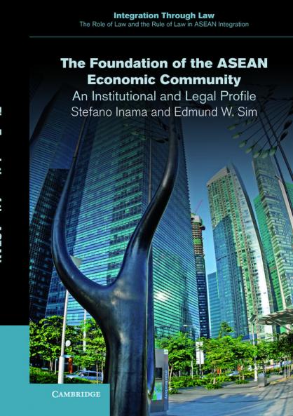 The Foundation of the ASEAN Economic Community