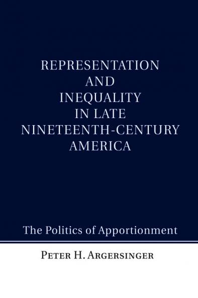 Representation and Inequality in Late Nineteenth-Century             America