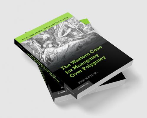 The Western Case for Monogamy Over Polygamy