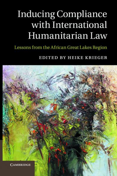Inducing Compliance with International Humanitarian             Law