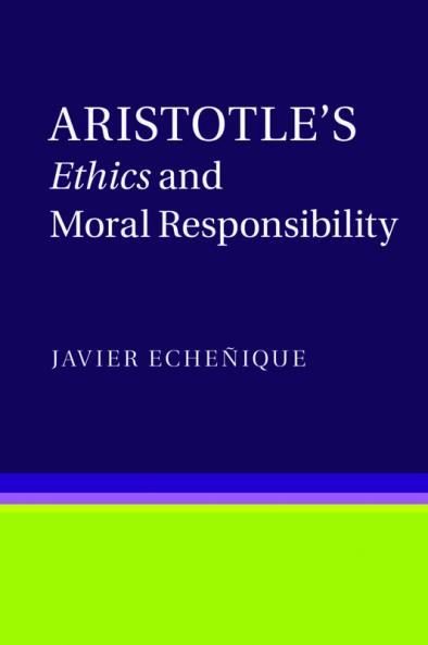 Aristotle's Ethics and Moral Responsibility