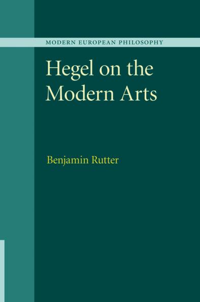 Hegel on the Modern Arts