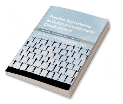 Positive Approaches to Optimal Relationship Development