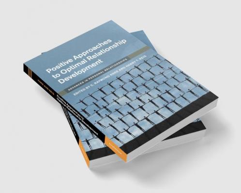 Positive Approaches to Optimal Relationship Development