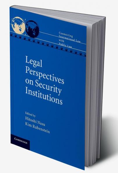 Legal Perspectives on Security Institutions