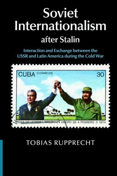 Soviet Internationalism after Stalin