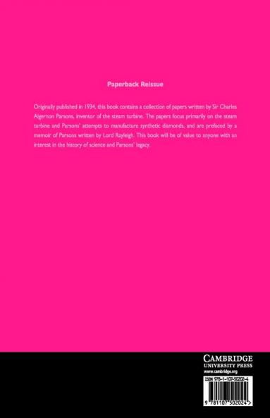 Scientific Papers and Addresses of the Hon. Sir Charles A.             Parsons