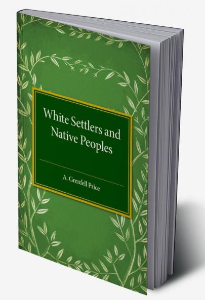 White Settlers and Native Peoples