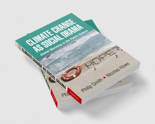 Climate Change as Social Drama
