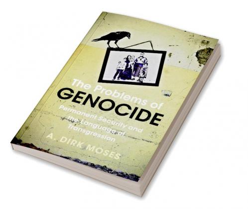 The Problems of Genocide
