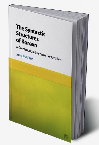 The Syntactic Structures of Korean