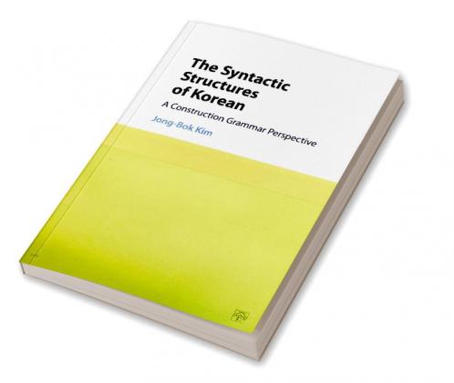 The Syntactic Structures of Korean