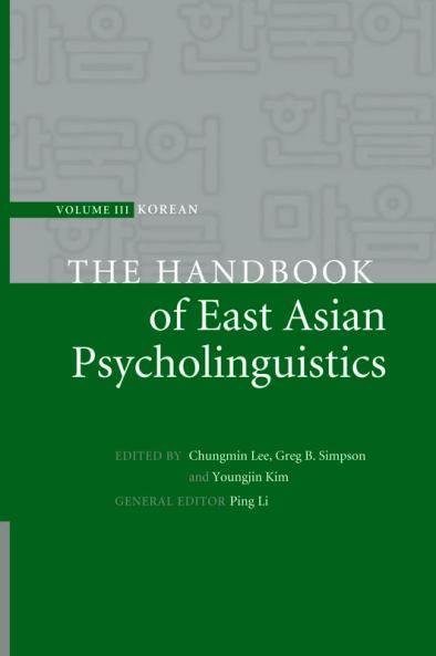 Handbook of East Asian Psycholinguistics