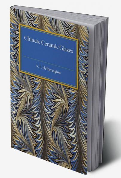 Chinese Ceramic Glazes