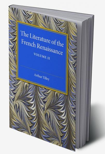 The Literature of the French Renaissance