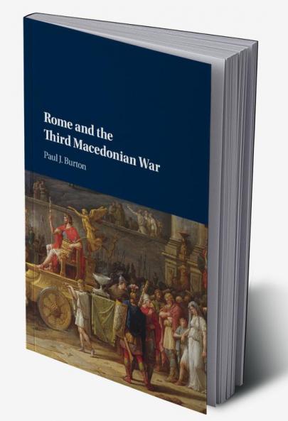 Rome and the Third Macedonian War
