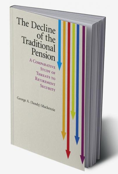 The Decline of the Traditional Pension