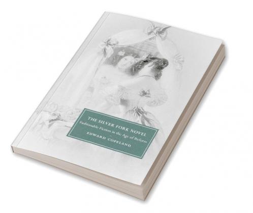 The Silver Fork Novel