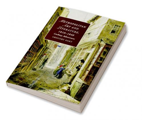 Metropolitan Art and Literature 1810-1840