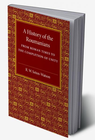 A History of the Roumanians