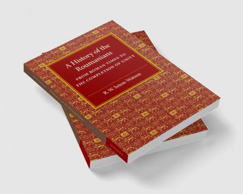 A History of the Roumanians
