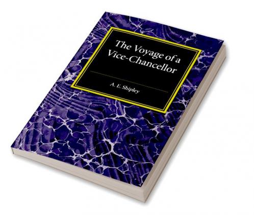 The Voyage of a Vice-Chancellor