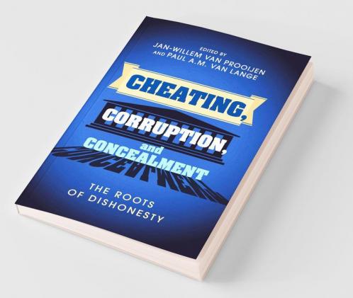 Cheating Corruption and Concealment