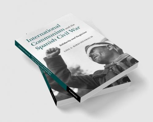 International Communism and the Spanish Civil War