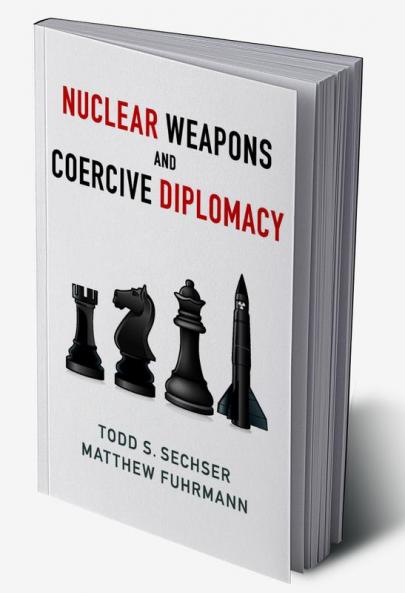 Nuclear Weapons and Coercive Diplomacy