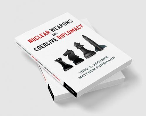 Nuclear Weapons and Coercive Diplomacy