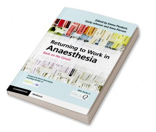 Returning to Work in Anaesthesia