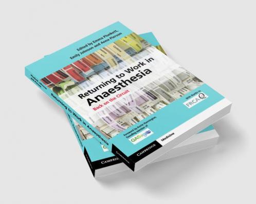 Returning to Work in Anaesthesia