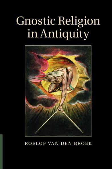 Gnostic Religion in Antiquity