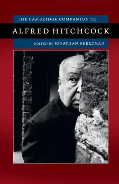 The Cambridge Companion to Alfred Hitchcock