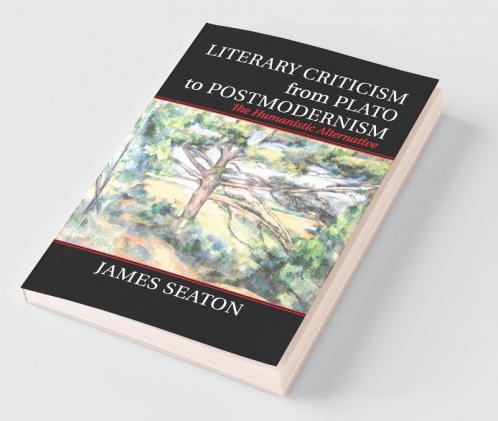 Literary Criticism from Plato to Postmodernism