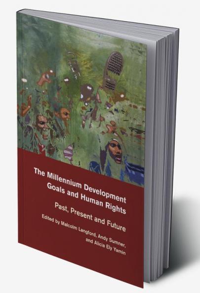 The Millennium Development Goals and Human             Rights