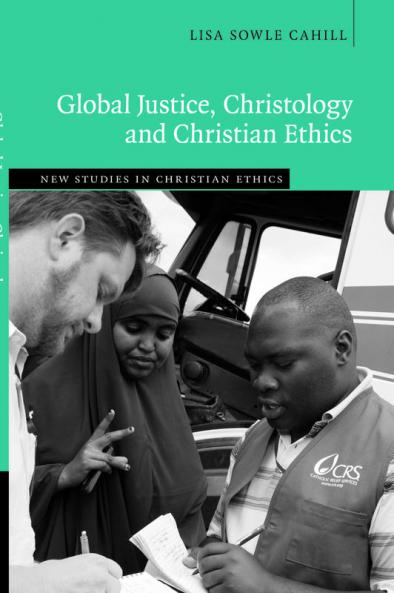 Global Justice Christology and Christian             Ethics