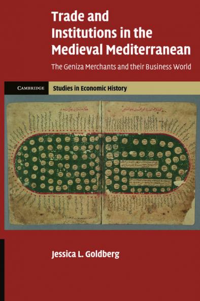 Trade and Institutions in the Medieval Mediterranean