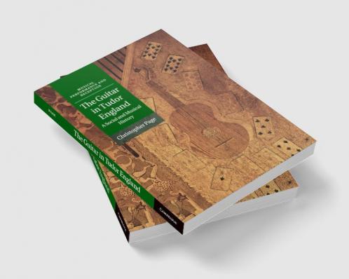 The Guitar in Tudor England