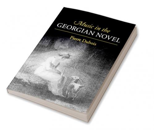 Music in the Georgian Novel