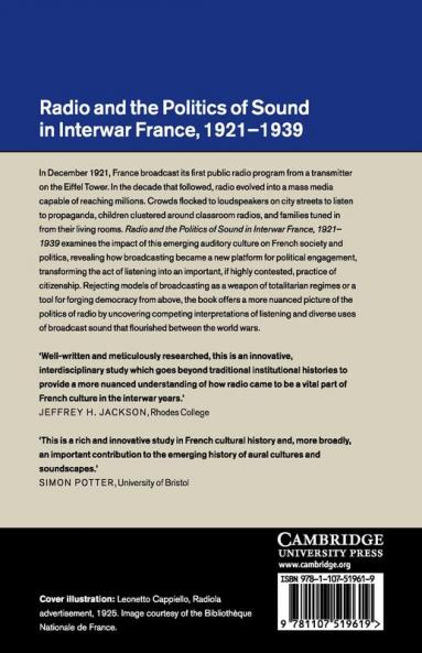 Radio and the Politics of Sound in Interwar France 1921-1939