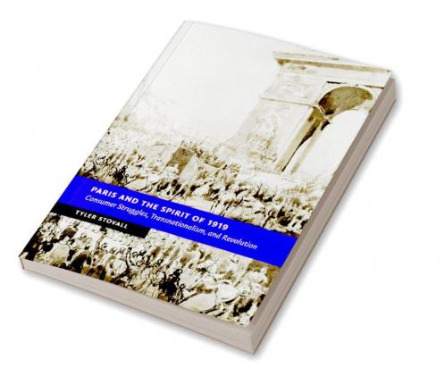 Paris and the Spirit of 1919