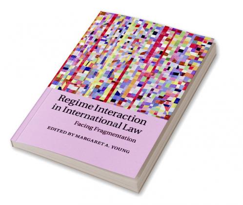 Regime Interaction in International Law