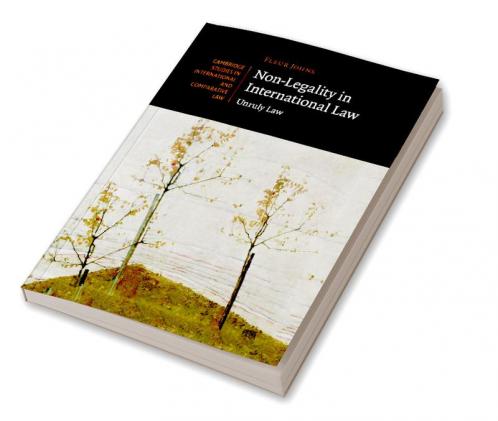 Non-Legality in International Law