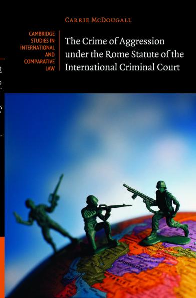 The Crime of Aggression under the Rome Statute of the International Criminal Court