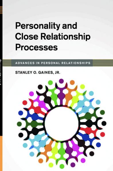 Personality and Close Relationship Processes
