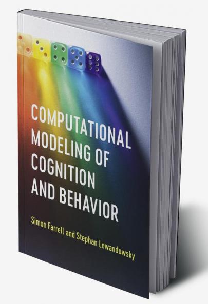 Computational Modeling of Cognition and             Behavior