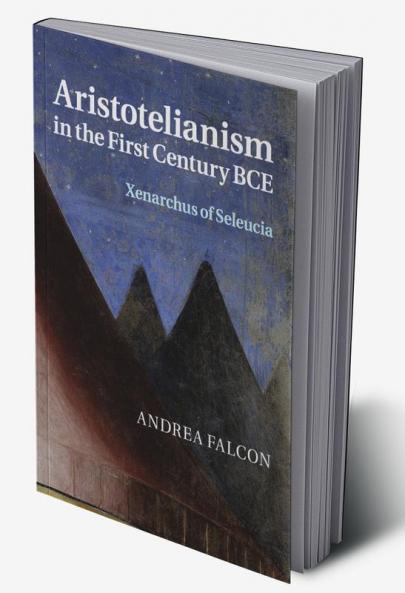 Aristotelianism in the First Century BCE